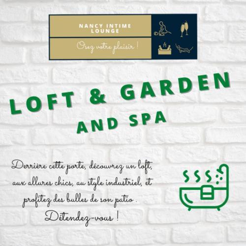 Suite Le Loft & Garden Et Spa By Nancyintimelounge Exterior photo